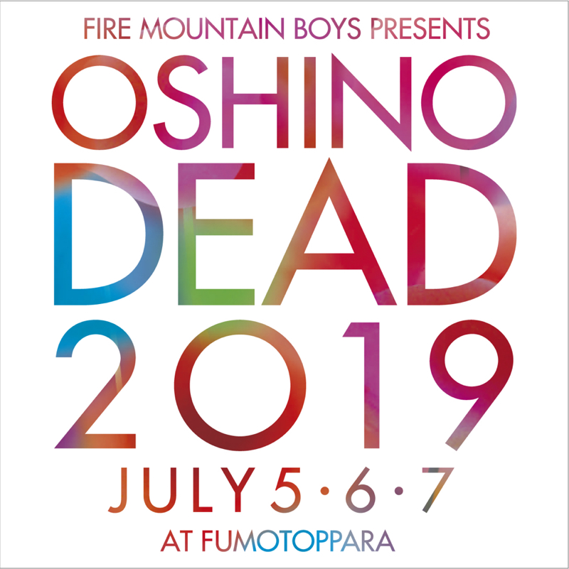 OSHINO
                DEAD 2019